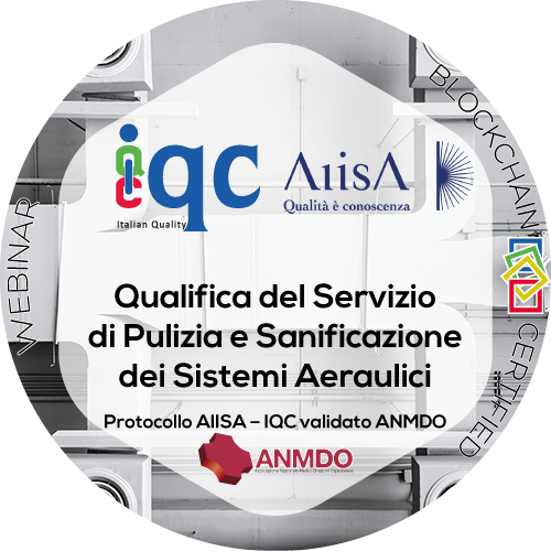 Webinar "Qualifica del servizio di pulizia e sanificazione dei sistemi aeraulici in conformità al Protocollo AIISA e relativo Addendum validato ANMDO"